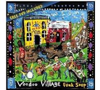 Voodoo Village - Funk Soup (2 CD)