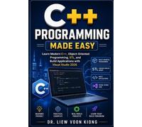 Voon Kiong Liew C++ Programming Made Easy (Tascabile)
