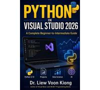 Voon Kiong Liew Python in Visual Studio 2026 (Tascabile)