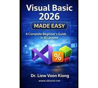 Voon Kiong Liew Visual Basic 2026 Made Easy (Tascabile)