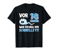 Vor 18 Jahren war ich der schnellste lustiges Geburtstags Maglietta