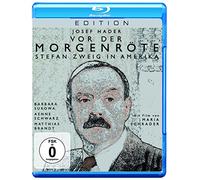 Vor der Morgenröte - Stefan Zweig in Amerika