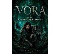 VORA: L'enfant de la meute
