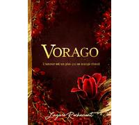 VORAGO: L'amour est un plat qui se mange chaud