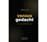 vorausgedacht: Globale Trends, Rohstoff-Zyklen & Edelmetalle