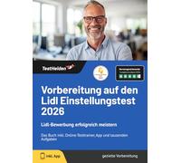 Vorbereitung auf den Lidl Einstellungstest 2026: Lidl-Bewerbung erfolgreich meistern | Das Buch inkl. Online-Testtrainer, App und tausenden Aufgaben