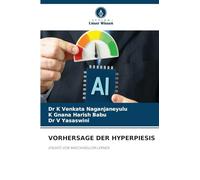 VORHERSAGE DER HYPERPIESIS: EINSATZ VON MASCHINELLEM LERNEN