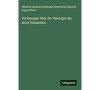 Vorlesungen über die Theologie des alten Testaments
