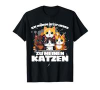 Vorrei amare i miei gatti adesso! Gatti divertenti Maglietta