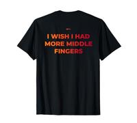 Vorrei Avere più Dita Medie - fanculo Ironica Uomo Donna Maglietta