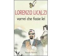 Vorrei che fosse lei