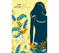 Libri Jodi Picoult - Vorrei Che Fossi Qui