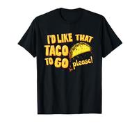 Vorrei che quel taco andasse Maglietta