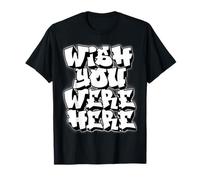 Vorrei Che tu Fossi Qui Graffiti Maglietta
