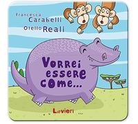 Vorrei essere come...
