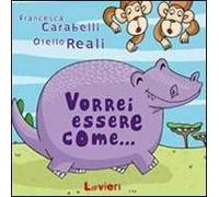 Vorrei essere come...