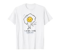 Vorrei Essere (Funny Nonsense Statement) (Egg Graphic) Maglietta