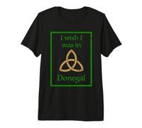 Vorrei Essere nel Nodo Celtico dell'orgoglio della contea di Donegal Maglietta Premium