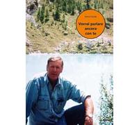 Vorrei parlare ancora con te