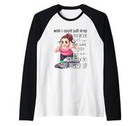 Vorrei Poter Semplicemente Far Cadere la mia Palestra per Il Corpo Maglia con Maniche Raglan