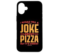 Vorrei raccontare una battuta sulla pizza ma è di cattivo Custodia per iPhone 16 Plus