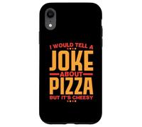 Vorrei raccontare una battuta sulla pizza ma è di cattivo Custodia per iPhone XR