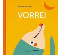 Vorrei. Ediz. a colori