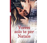 Vorrei solo te per Natale