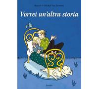 Vorrei un'altra storia. Ediz. a colori