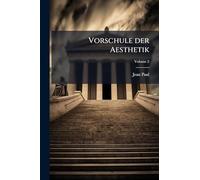 Vorschule der Aesthetik