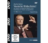 Vorsicht Bildschirm ! Der Einfluss von Bildschirm-Medien auf die Entwicklung von Kindern und Jugendlichen