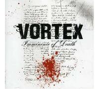 Vortex - Imminence of Death