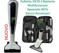VORWERK FOLLETTO VK7S 2 BATTERIE HD7s MULTIFUNZIONE EB7s BORSA ACCESSORI TUBO