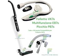 VORWERK FOLLETTO VK7S SENZA FILO PICCHIO PB7s MULTIFUNZIONE EB7s TUBO ACCESSORI