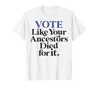 Vota Come i Tuoi antenati protestano per i Diritti elettorali delle Donne Nere Maglietta