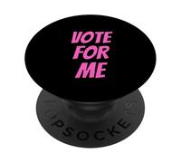 Vote For Me Election Day Student Council Apparel PopSockets PopGrip Adesivo