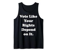 Vote Like Your Rights Depend On It Canotta