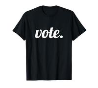 Vote Text Design White Font Maglietta