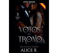 Votos del Trono Serie de Mafia, 3 Libros en 1! (Español)