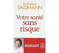 Votre santé sans risque