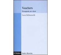 Vouchers. Presupposti, usi e abusi