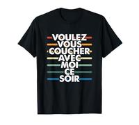 Voulez vous coucher avec moi ce soir - Dormire con me stasera Maglietta