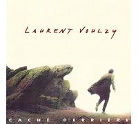 Voulzy, Laurent - Cache Derrie'Re