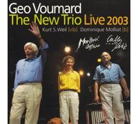 Voumard,Géo - Live 2003-the New Trio