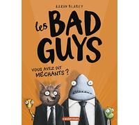 Vous avez dit méchants ?: 1