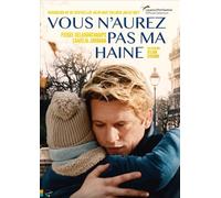 VOUS N'AUREZ PAS MA HAINE