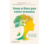 Vous n'êtes pas votre trauma