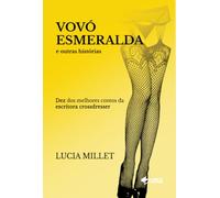 Vovó Esmeralda E Outras Histórias