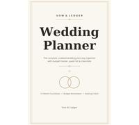 Vow & Ledger Wedding Planner: The Complete Undated Wedding Planning Organizer with Budget Tracker, Guest List, Vendor & Timeline Checklists