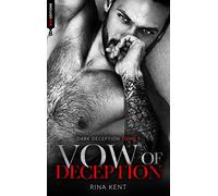 Vow of deception: Mariage, bratva et dark romance